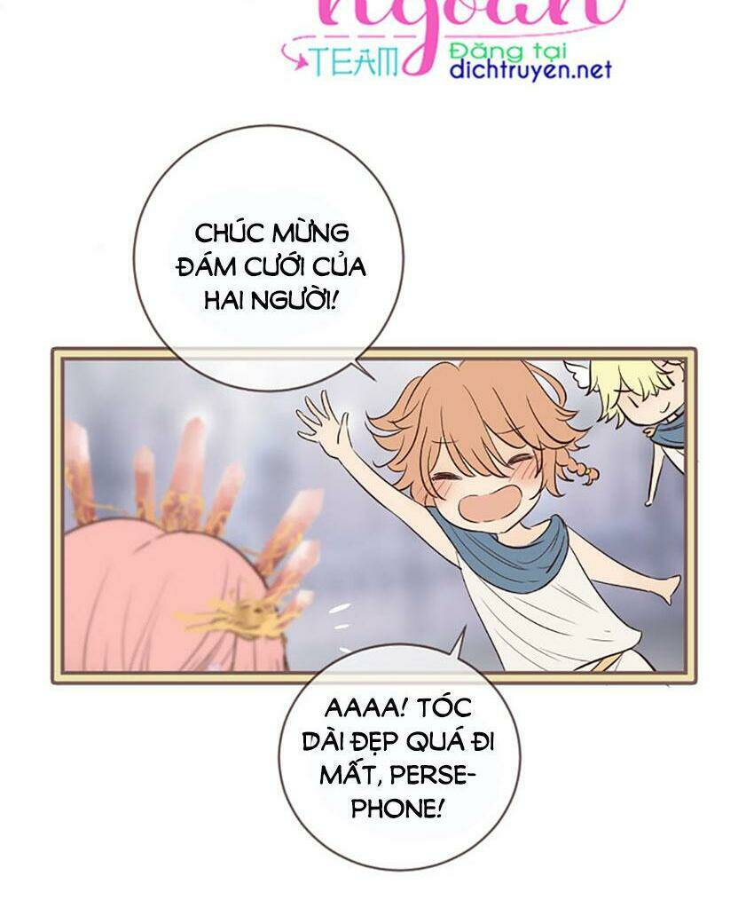 Nàng Persephone Và Chàng Hades Chương 25 Ảnh 37