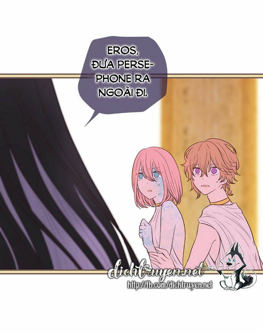 Nàng Persephone Và Chàng Hades Chương 21 Ảnh 48