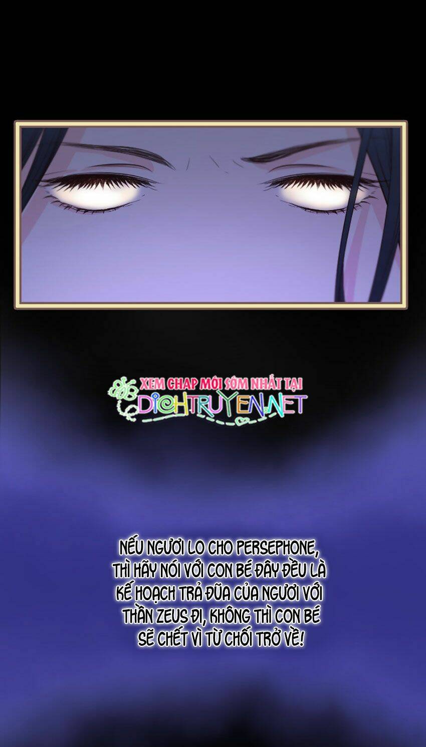 Nàng Persephone Và Chàng Hades Chương 18 Ảnh 47