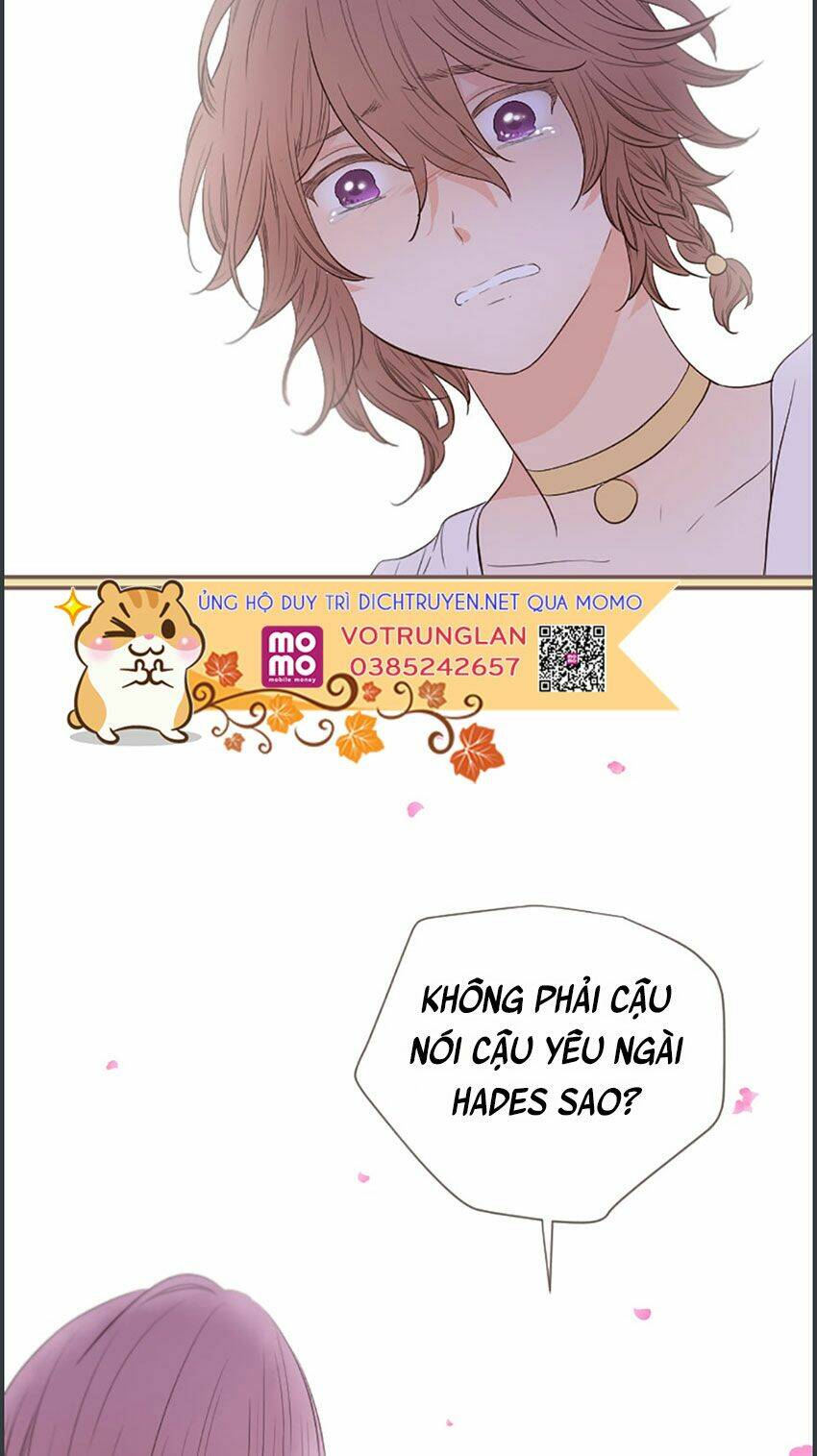 Nàng Persephone Và Chàng Hades Chương 19 Ảnh 67