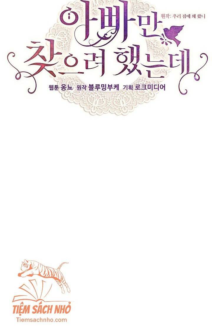 Tôi Chỉ Đi Tìm Cha Thôi Chương 38 Ảnh 25