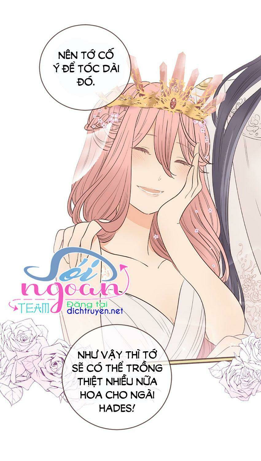Nàng Persephone Và Chàng Hades Chương 25 Ảnh 39