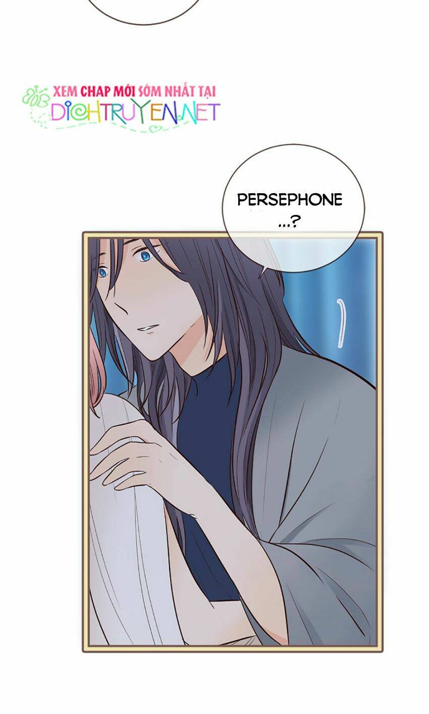 Nàng Persephone Và Chàng Hades Chương 16 Ảnh 7