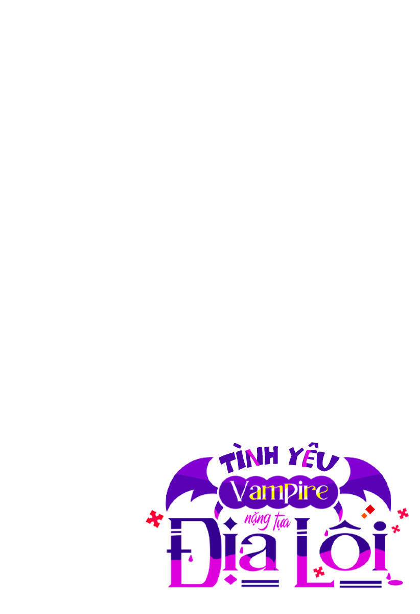 Tình Yêu Vampire Nặng Tựa Địa Lôi Chương 8 Ảnh 3