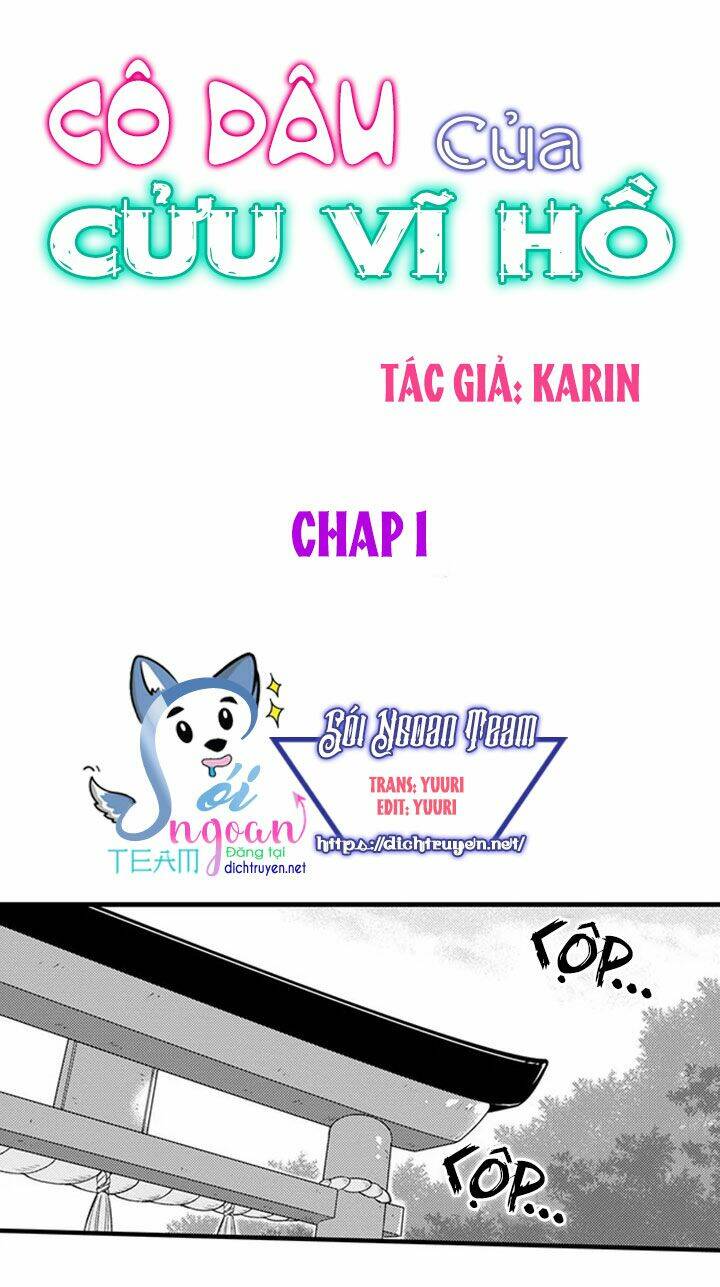 Cô Dâu Cửu Vỹ Hồ Chương 1 Ảnh 2