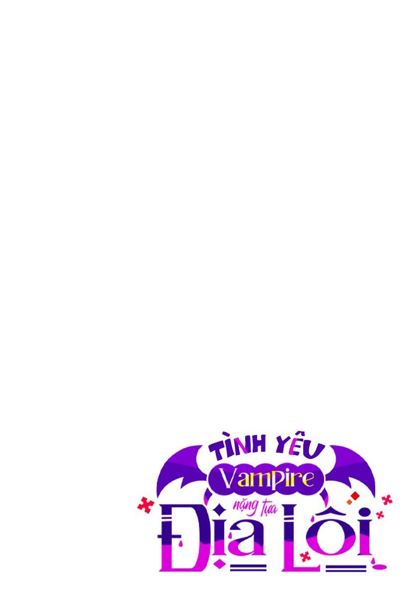 Tình Yêu Vampire Nặng Tựa Địa Lôi Chương 9 Ảnh 4