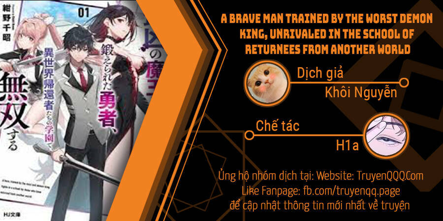 A Brave Man Trained By The Worst Demon King, Unrivaled In The School Of Returnees From Another World Chương 1 Ảnh 2