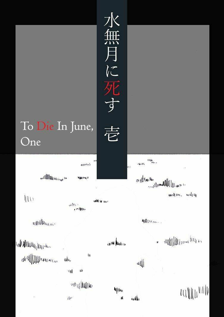 To Die In June Chương 1 Ảnh 3