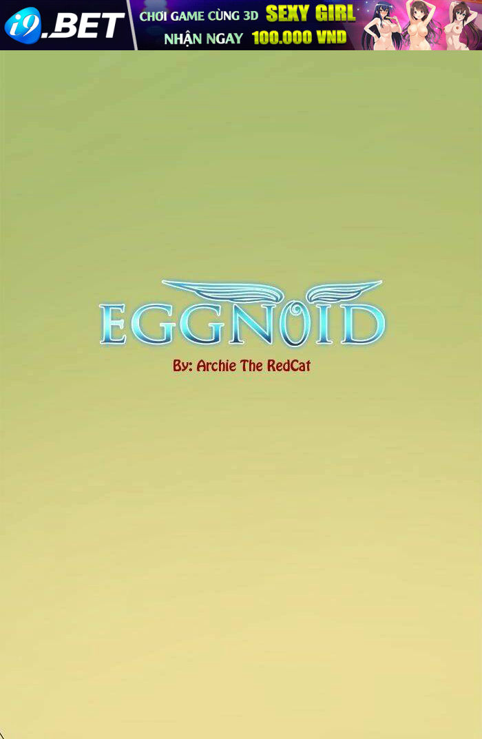 Chàng Trai Từ Quả Trứng Chương 32 Ảnh 3