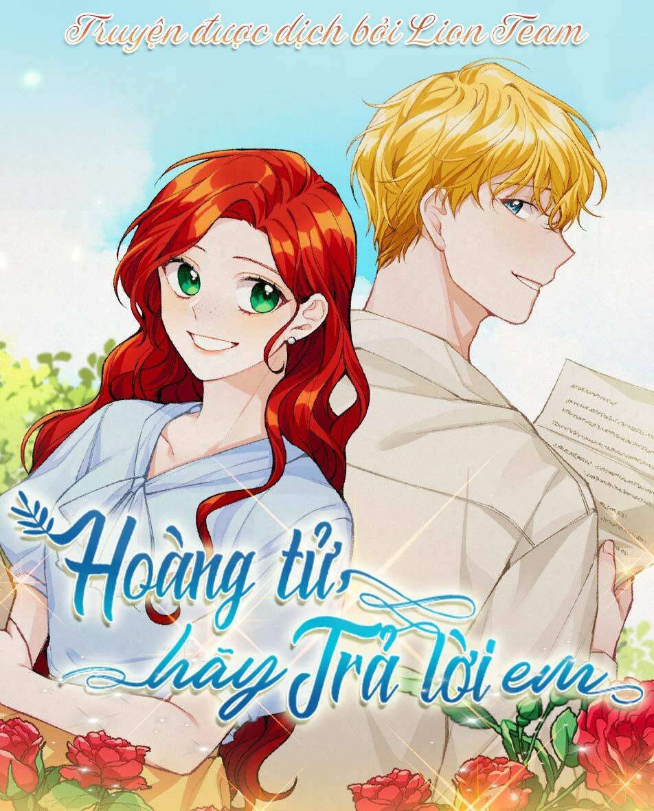 Hãy Trả Lời Em, Hoàng Tử! Chương 25 Ảnh 3