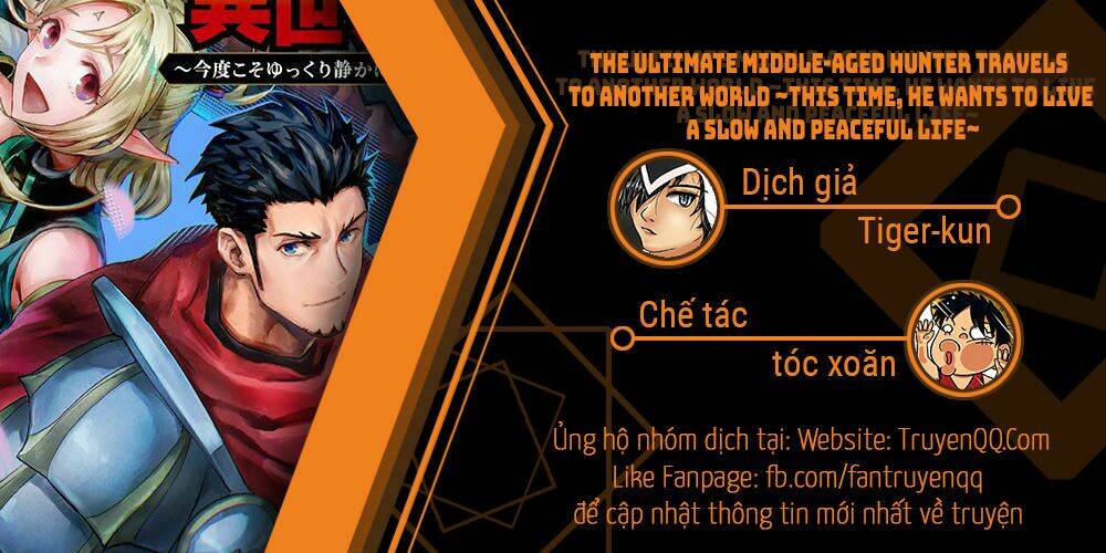 The Ultimate Middle-Aged Hunter Travels To Another World ~This Time, He Wants To Live A Slow And Pea Chương 7.3 Ảnh 24