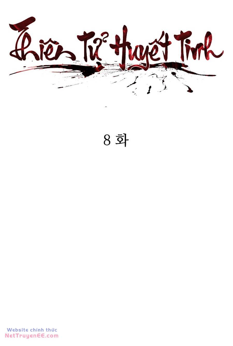 Thiên Tử Huyết Tinh Chương 8 Ảnh 3