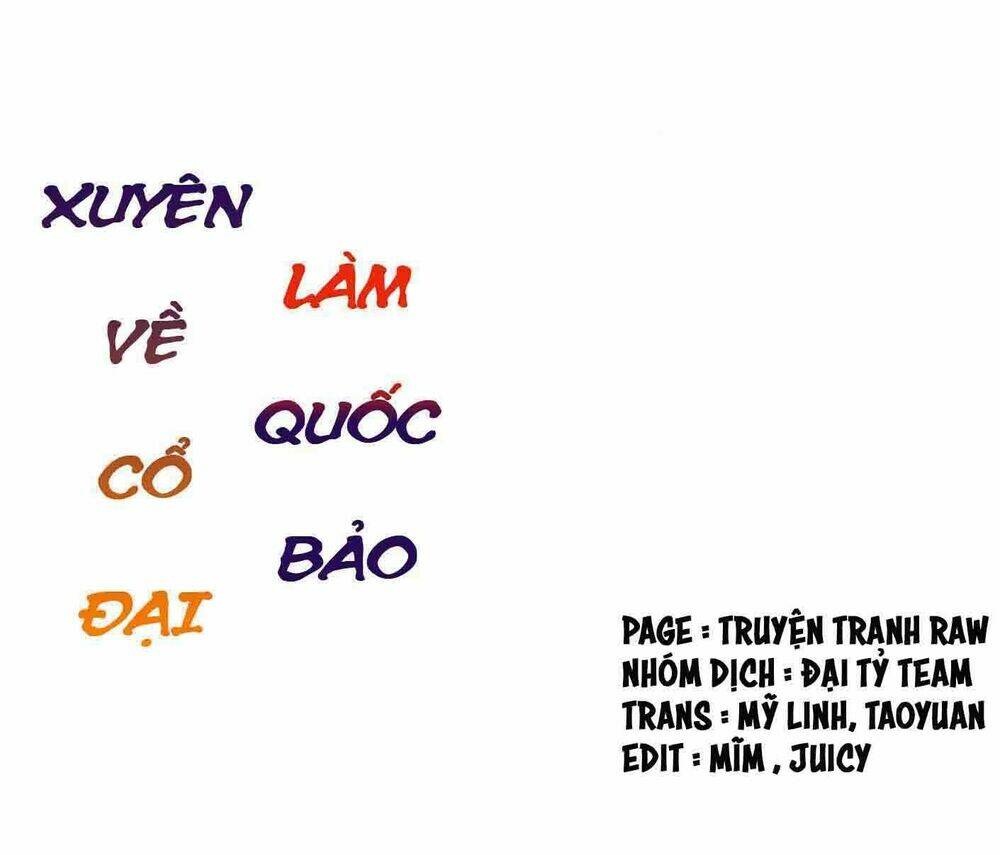 Xuyên Về Cổ Đại Làm Quốc Bảo Chương 48 Ảnh 3