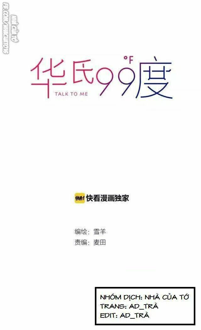 99 Độ F - Talk To Me Chương 21 Ảnh 6