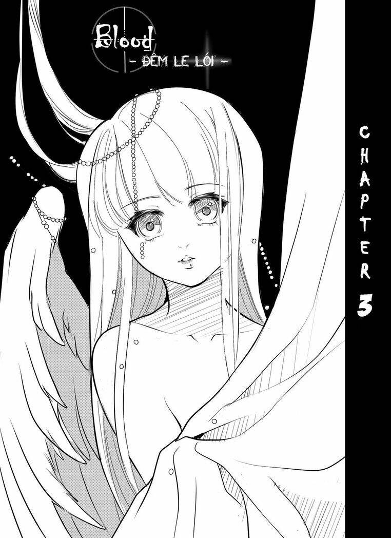 Blood - Đêm Le Lói Chương 3 Ảnh 2