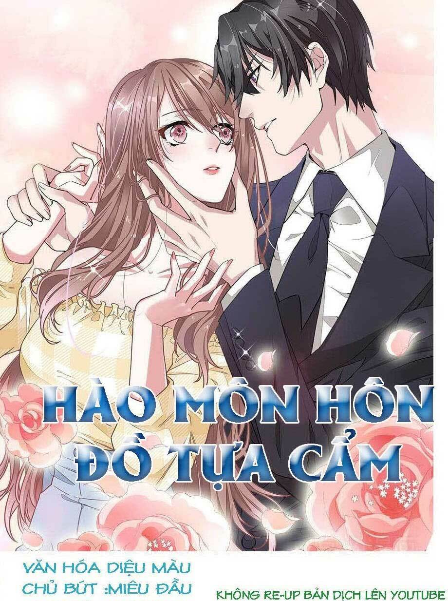 Hào Môn Hôn Đồ Tựa Cẩm Chương 4 Ảnh 2