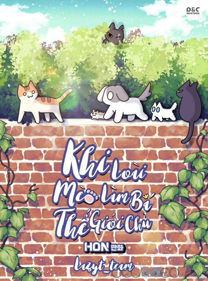 Khi Loài Mèo Làm Bá Chủ Thế Giới Chương 7 Ảnh 2