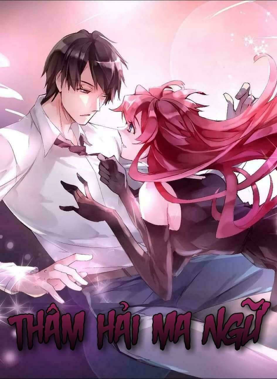 Thâm Hải Ma Ngữ Chương 1 Ảnh 15