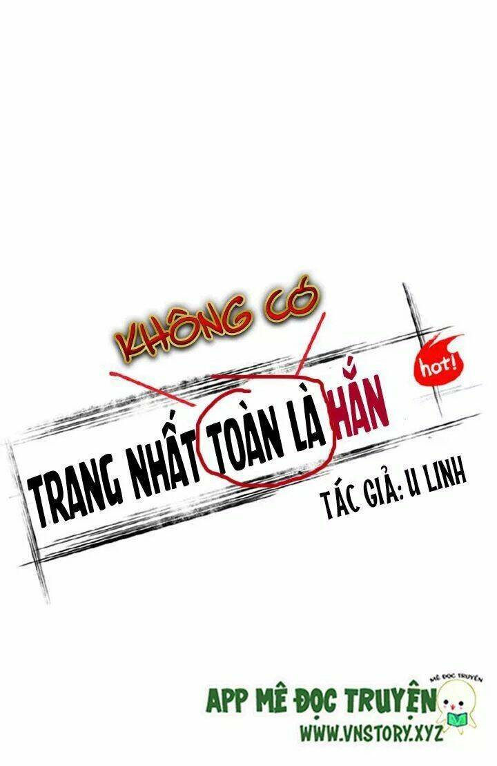 Trang Nhất Không Có Hắn Chương 9 Ảnh 12