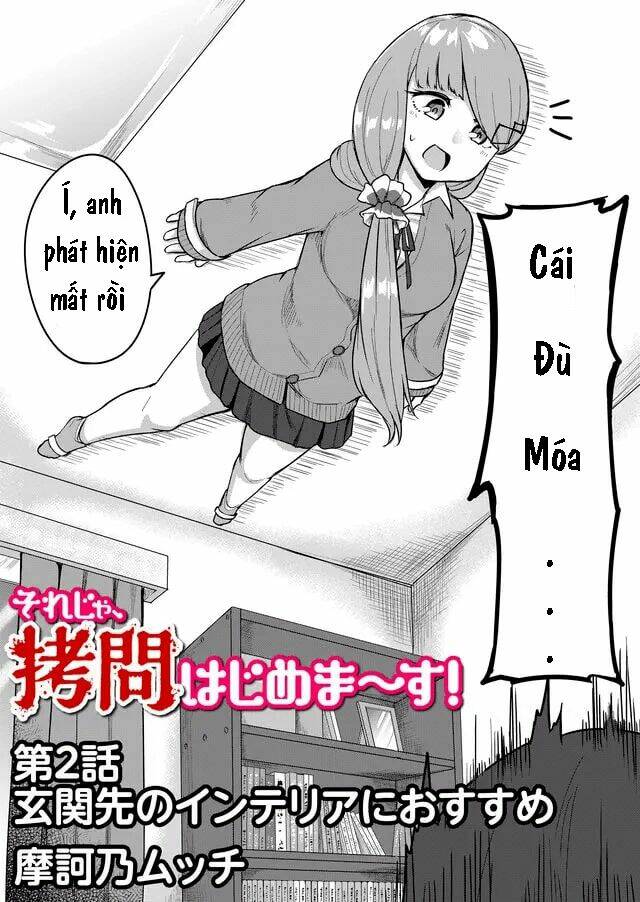 Giờ Thì~ Bắt Đầu Tra Tấn Thôi~ Chương 2 Ảnh 4
