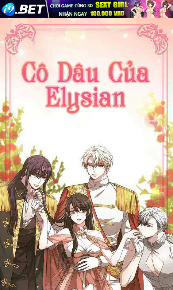 Cô Dâu Của Elysian Chương 4 Ảnh 2