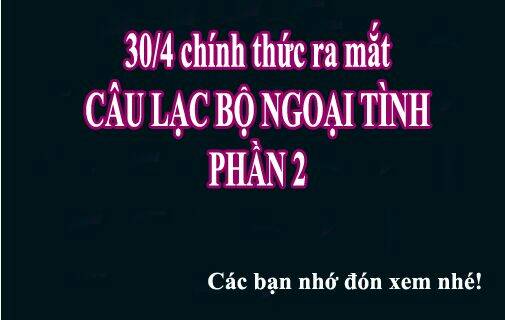Câu Lạc Bộ Ngoại Tình 2 Chương 0 Ảnh 14