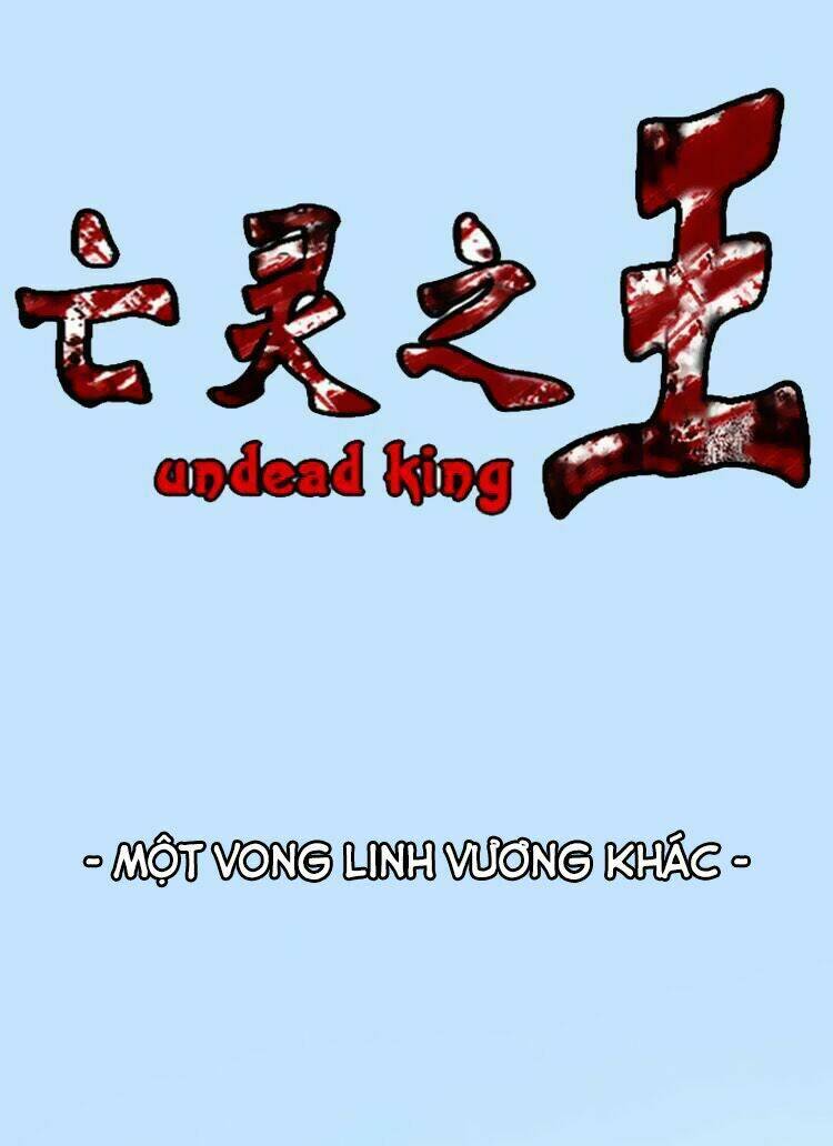 Vua Của Vong Linh Chương 182 Ảnh 6
