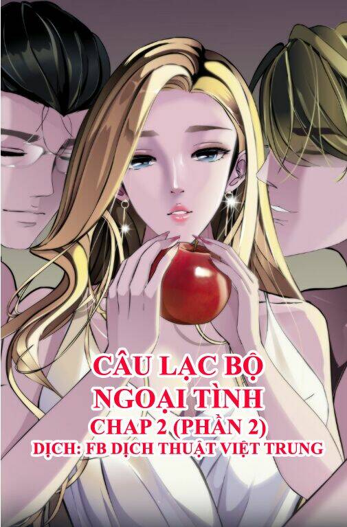 Câu Lạc Bộ Ngoại Tình 2 Chương 3 Ảnh 2