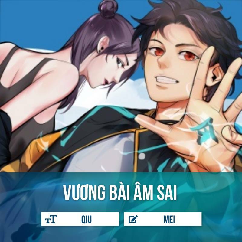 Vương Bài Âm Sai Chương 1.2 Ảnh 2