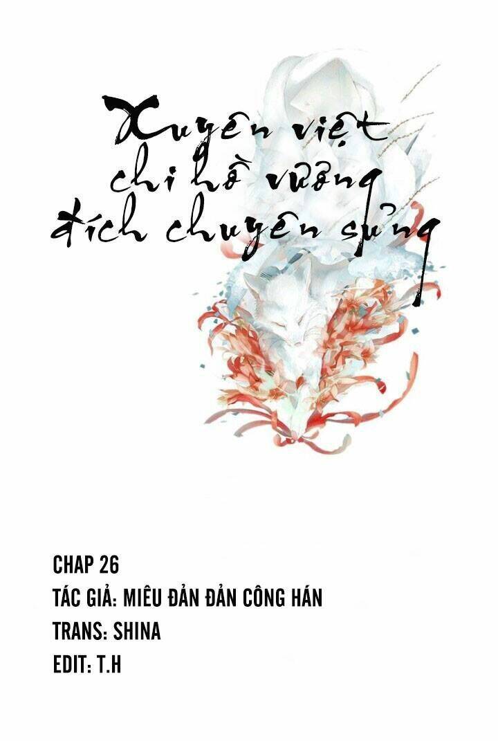 Xuyên Việt Chi Hồ Vương Đích Chuyên Sủng Chương 26 Ảnh 3