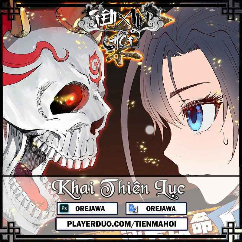 Khai Thiên Lục Chương 16 Ảnh 2