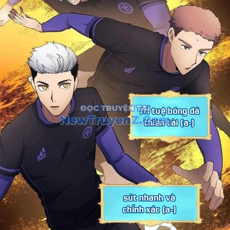 Thiên Phú Bóng Đá, Tất Cả Đều Là Của Tôi! Chương 95 Ảnh 66