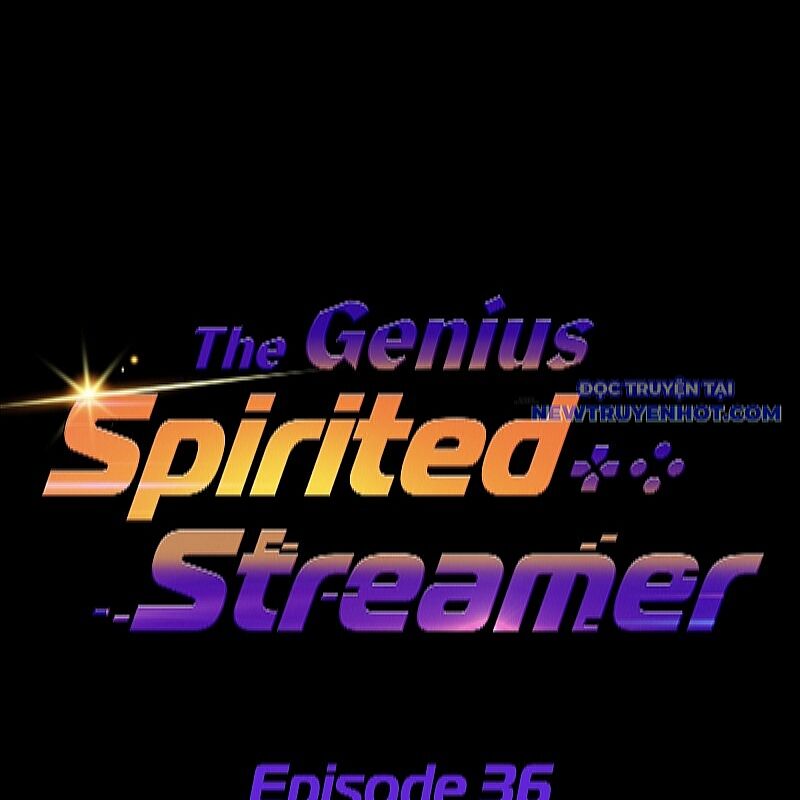 Streamer Game Thiên Tài Bị Ma Ám Chương 36 Ảnh 84