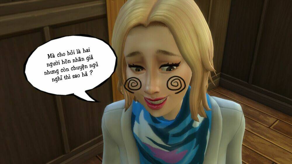 Cô Dâu Giả Mạo [Truyện Sims] Chương 23 Ảnh 41