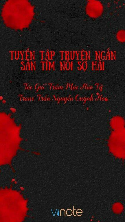 Truyện Ngắn Săn Tìm Nỗi Sợ Hãi Chương 1 Ảnh 2