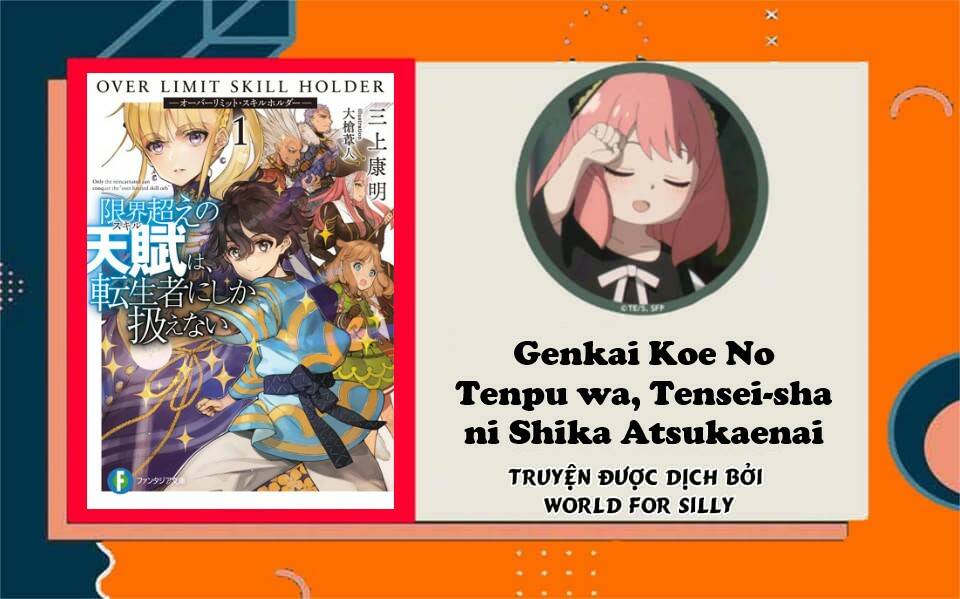 Genkai Koe No Tenpu Wa, Tensei-Sha Ni Shika Atsukaenai Chương 8 Ảnh 2