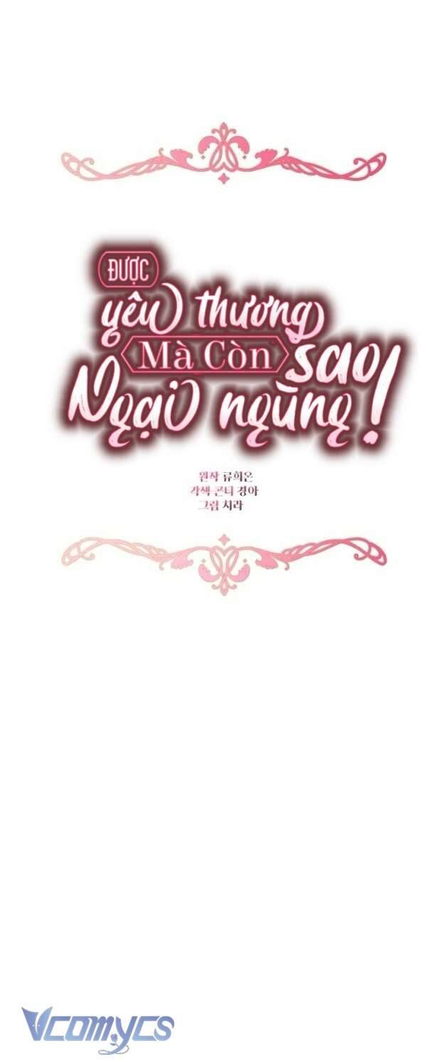 Được Yêu Thương Mà Còn Ngại Ngùng Sao! Chương 85 Ảnh 10