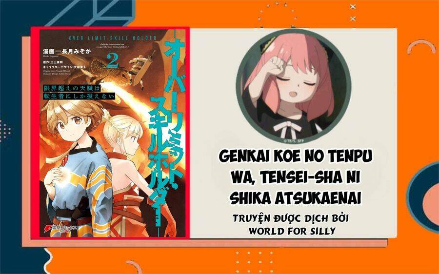Genkai Koe No Tenpu Wa, Tensei-Sha Ni Shika Atsukaenai Chương 11 Ảnh 2