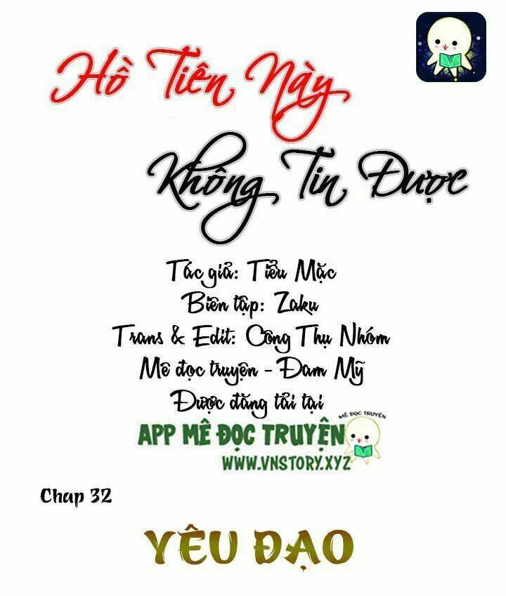 Hồ Tiên Này Không Tin Được Chương 32 Ảnh 3