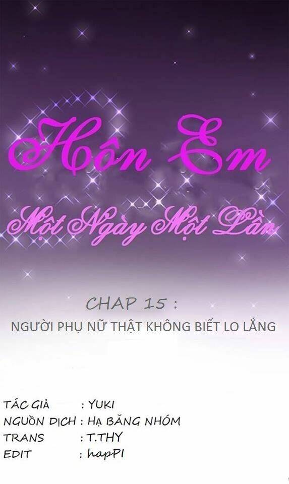 Hôn Em Một Ngày Một Lần Chương 15 Ảnh 5