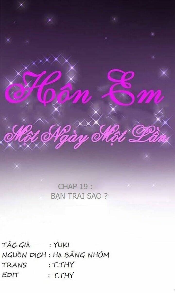 Hôn Em Một Ngày Một Lần Chương 19 Ảnh 5
