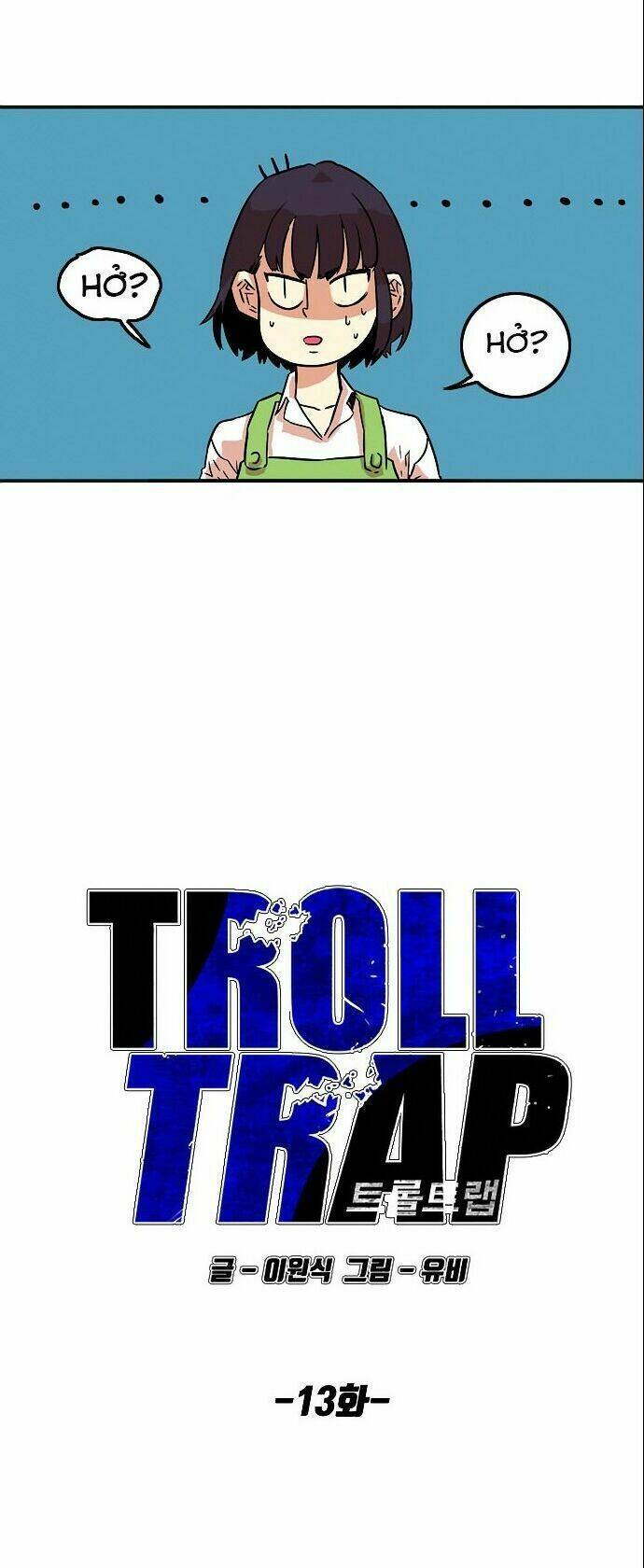 Bẫy Troll Chương 13 Ảnh 19