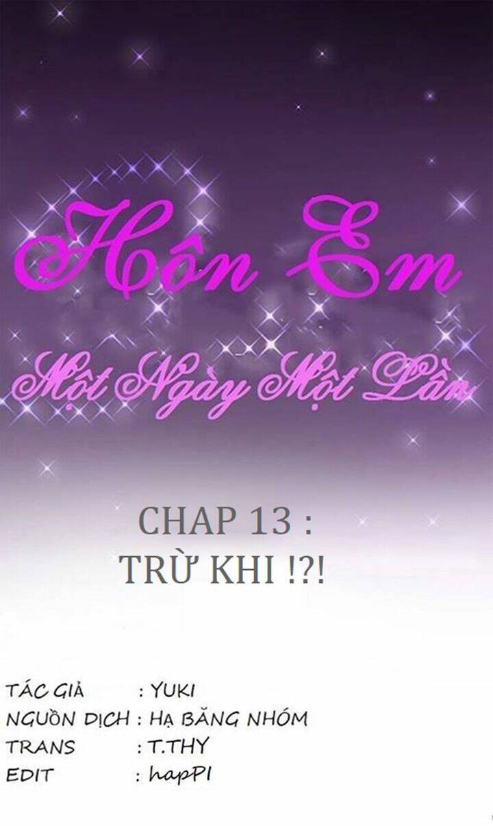 Hôn Em Một Ngày Một Lần Chương 13 Ảnh 5