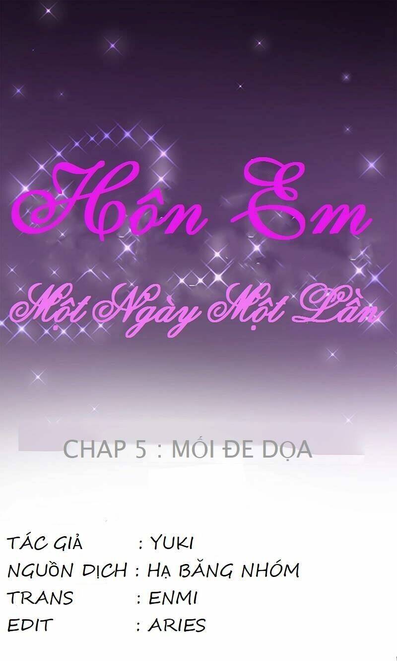Hôn Em Một Ngày Một Lần Chương 5 Ảnh 3