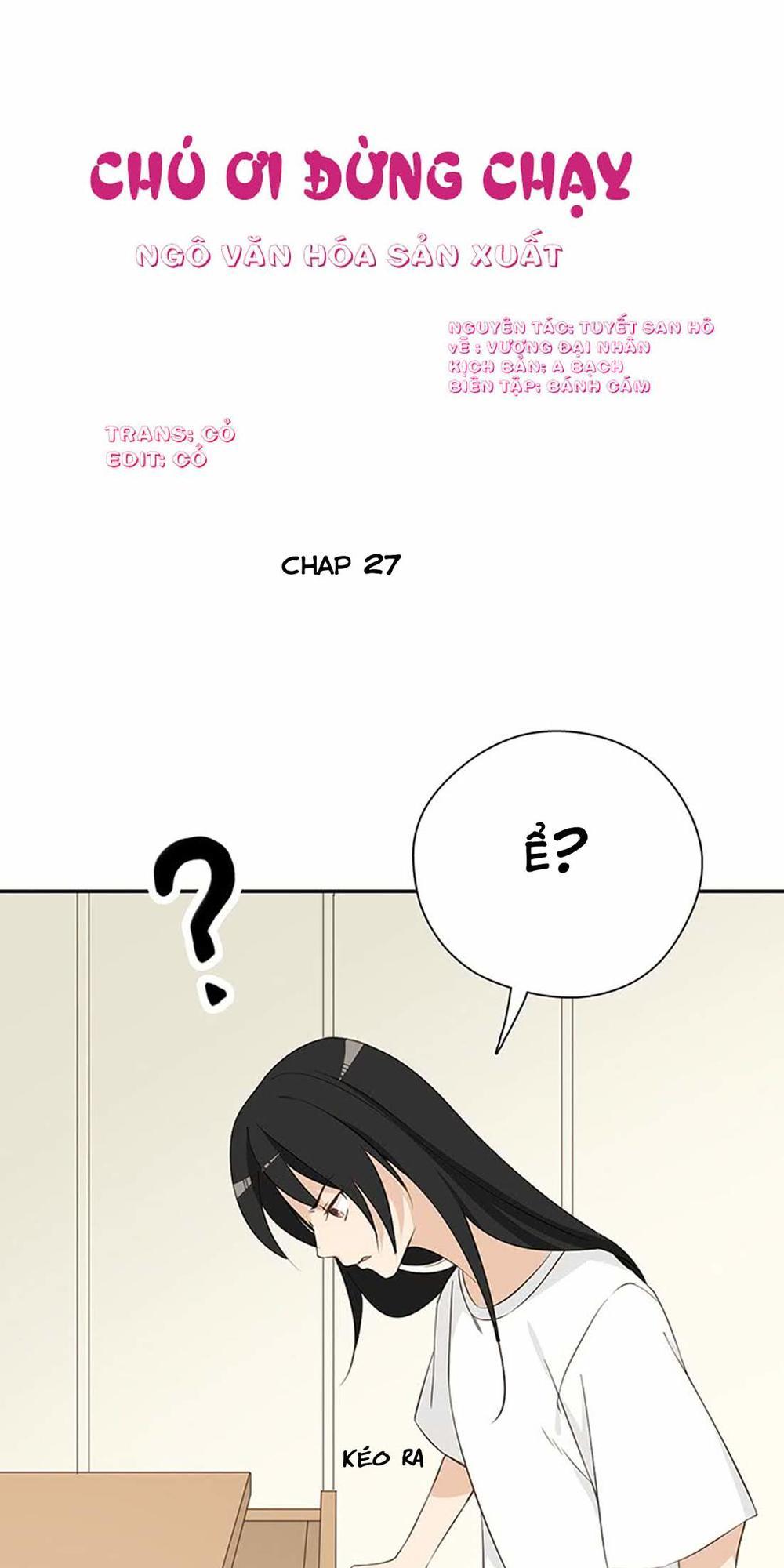 Chú Ơi Đừng Chạy!!! Chương 27 Ảnh 3