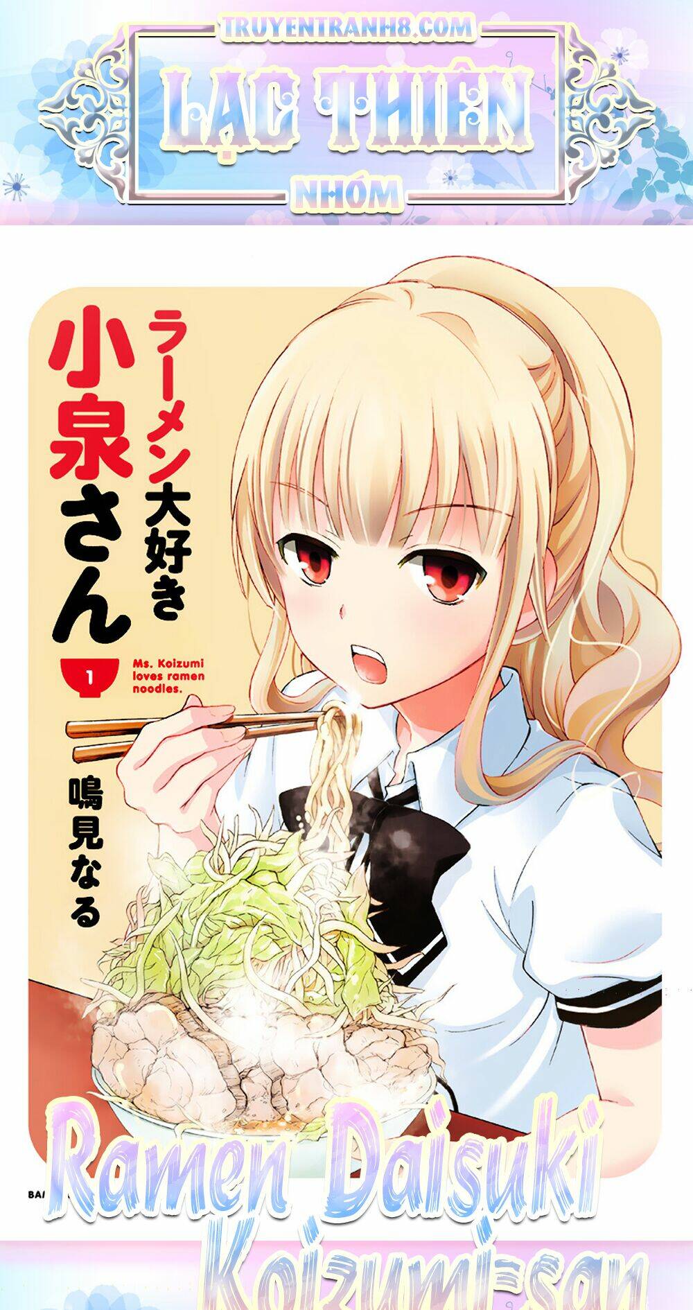 Cô Gái Yêu Ramen Chương 12 Ảnh 15