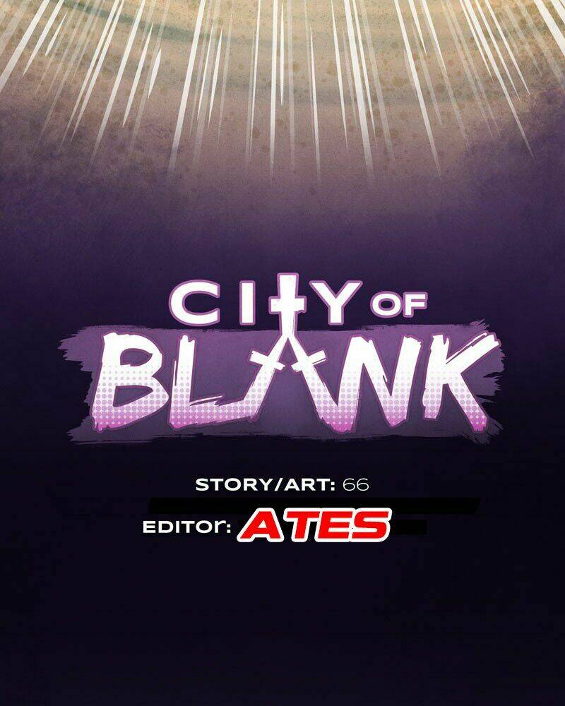 City Of Blank Chương 2 Ảnh 80