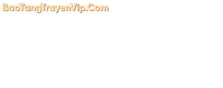 Đế Vương Hồi Quy Chương 83.1 Ảnh 104