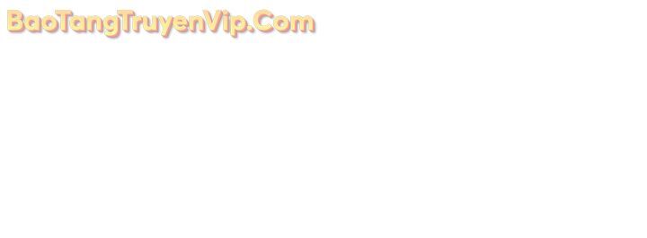 Đế Vương Hồi Quy Chương 83.1 Ảnh 92