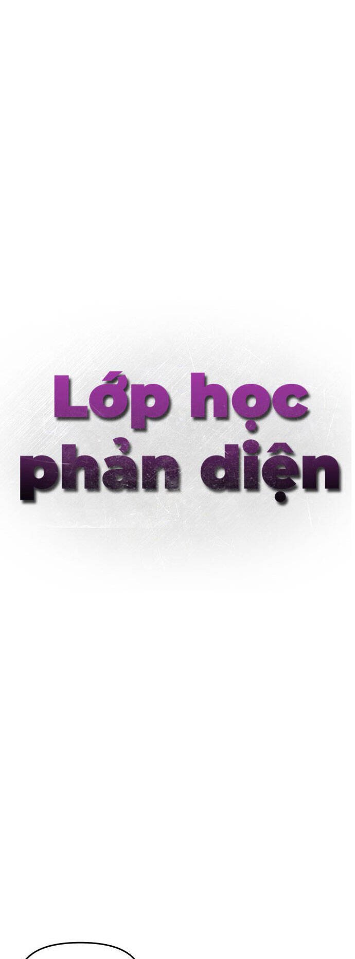 Lớp Học Phản Diện Chương 82 Ảnh 34